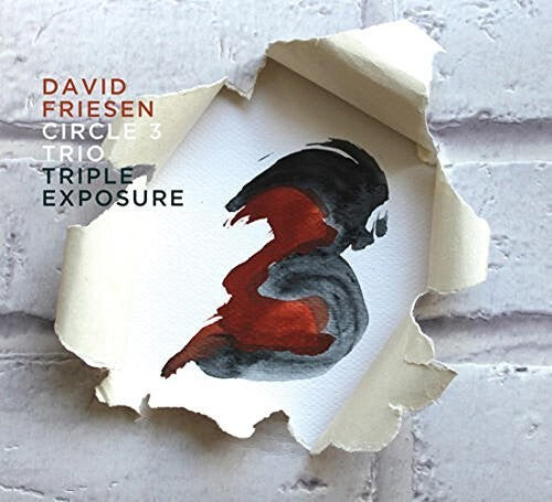 

CD диск Friesen, David / Circle 3 Trio: TRIPLE EXPOSURE