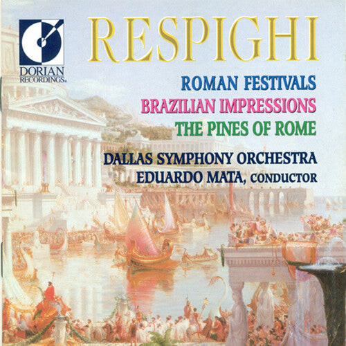 

CD диск Respighi / Mata / Dso: Roman Fest/Pines/Impressions
