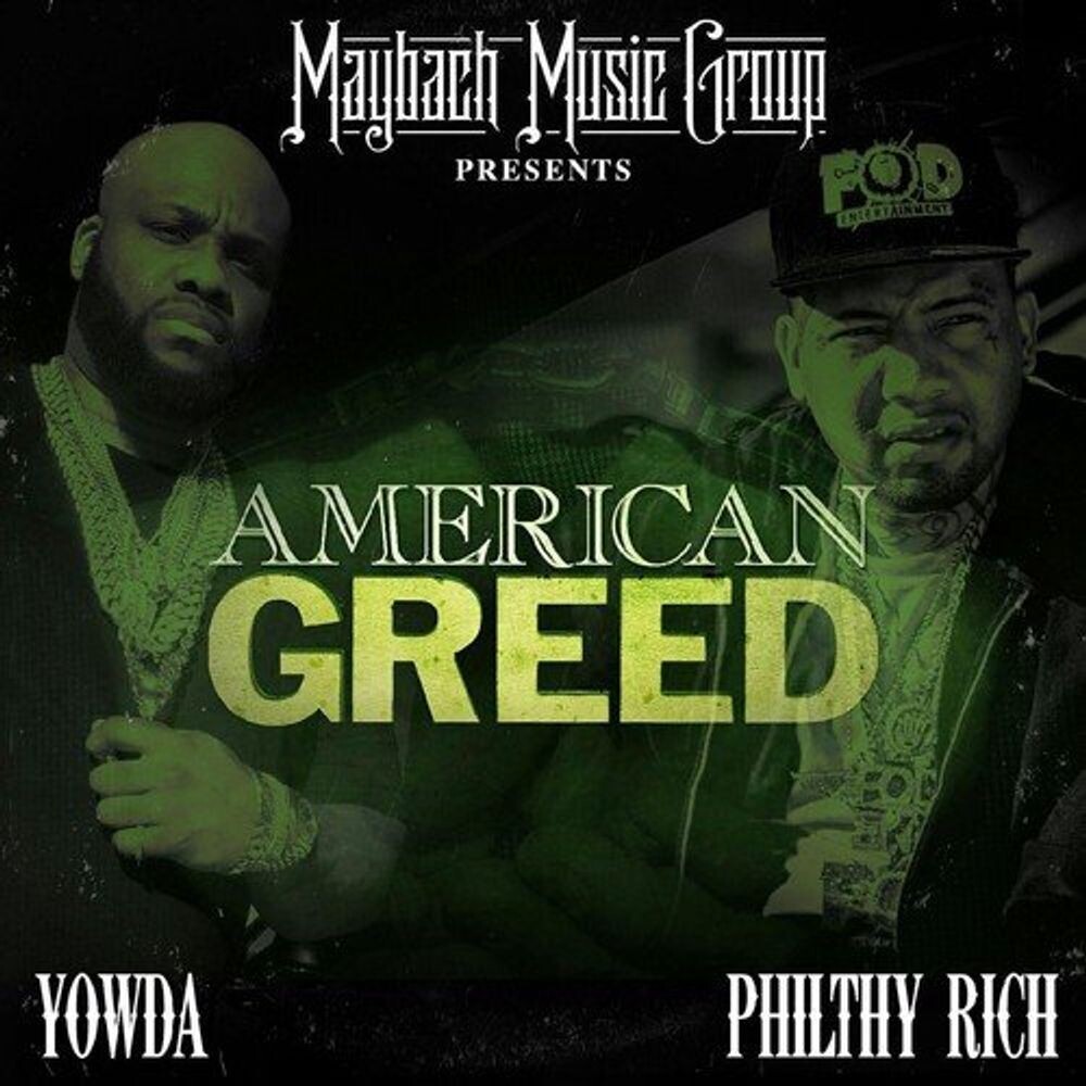 

Диск CD American Greed - Yowda, Philthy Rich