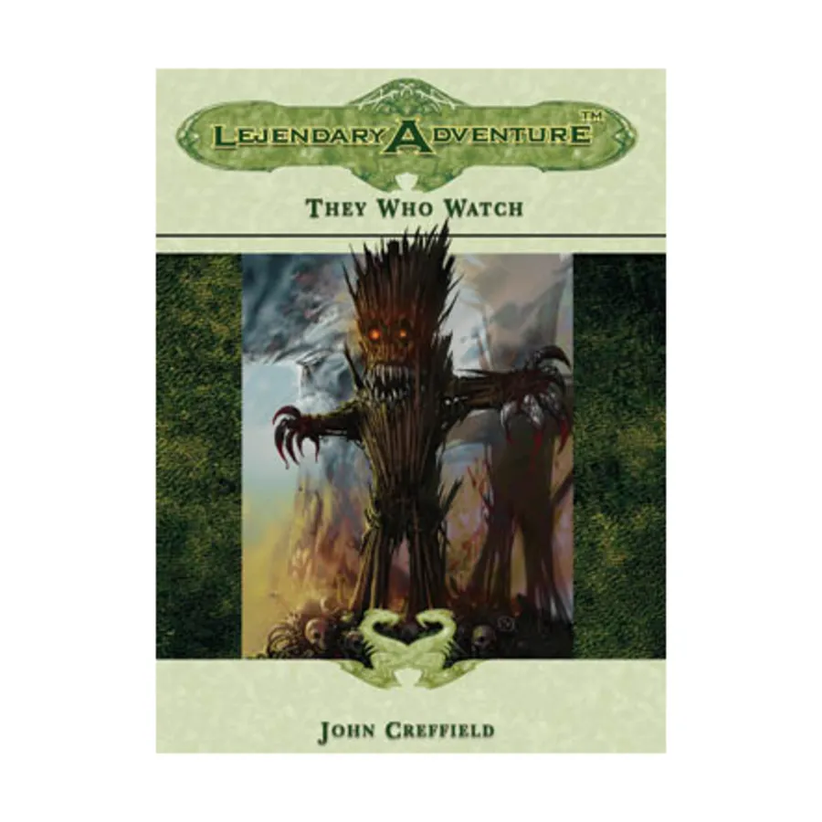 

Модуль They Who Watch, Gary Gygax's Lejendary Adventures (Troll Lord Games)