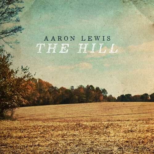 

CD диск Lewis, Aaron: The Hill