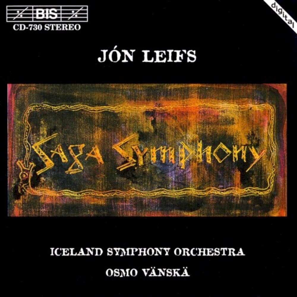 

Диск CD Leifs: Saga Symphony - Jón Leifs, Iceland Symphony Orchestra, Osmo Vänskä