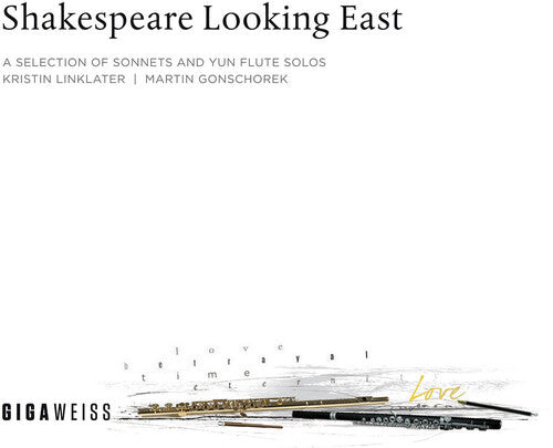 

CD диск Yun / Linklater / Gonschorek: Shakespeare Looking East: Selection of Sonnets