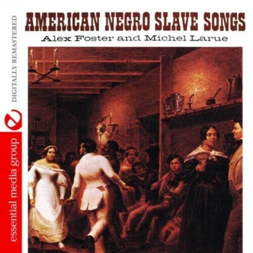 

CD диск Foster, Alex: American Negro Slave Songs