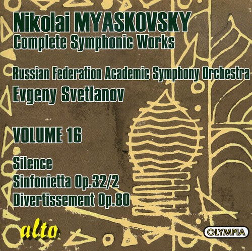 

CD диск Myaskovsky / Svetlanov: Silence Op 9 / Sinfonietta / Divertissement