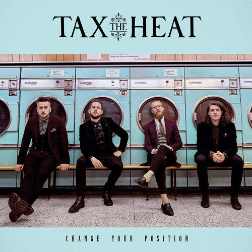 

CD диск Tax the Heat: Change Your Position