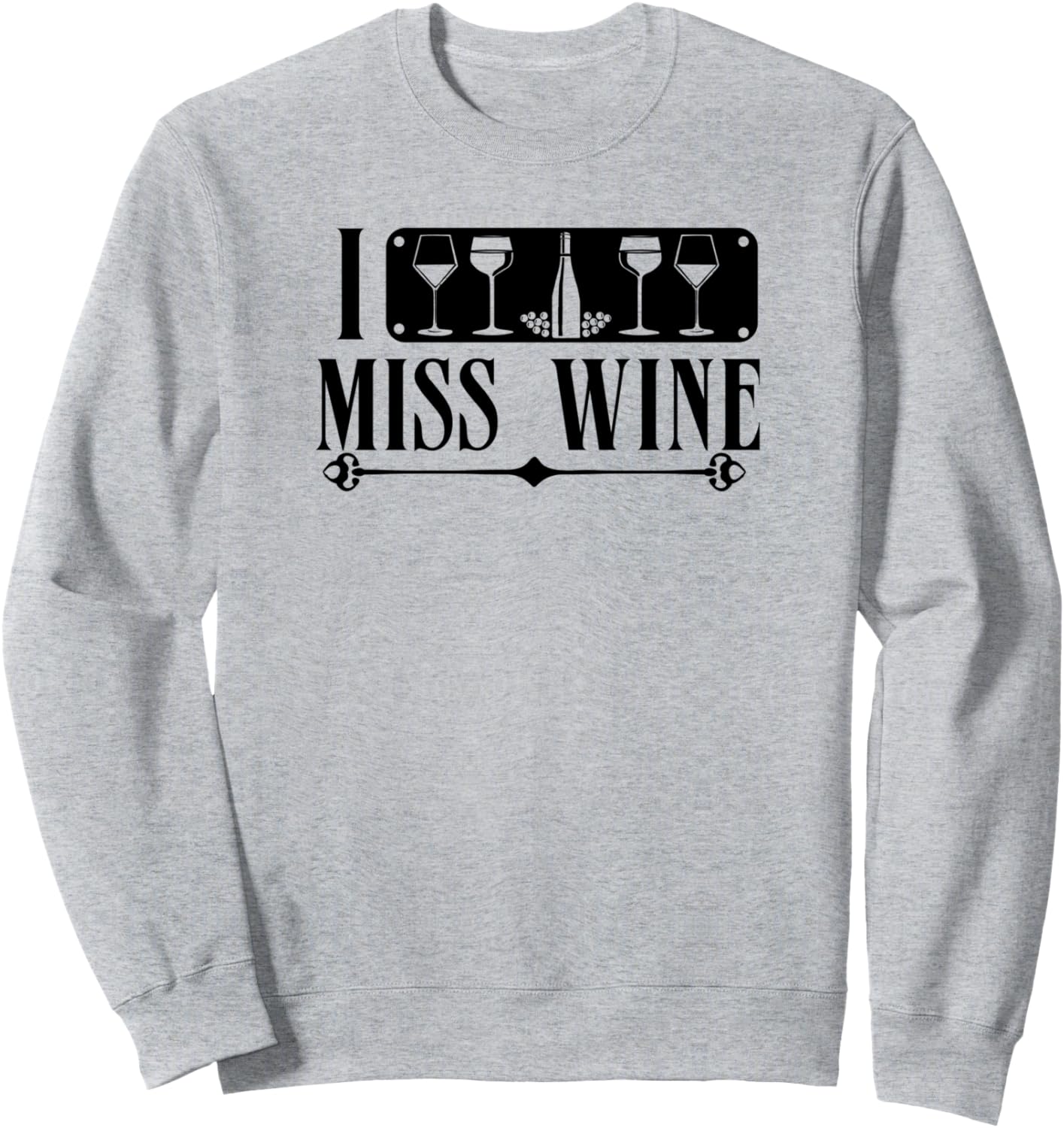

Я скучаю по вину - Забавная толстовка для любителей вина Miss Wine, серый