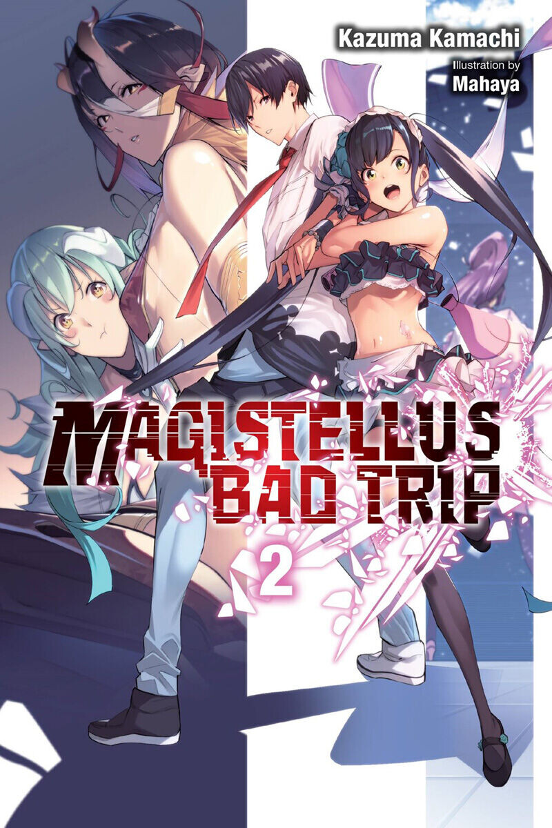 

Новелла Magistellus Bad Trip Novel Volume 2