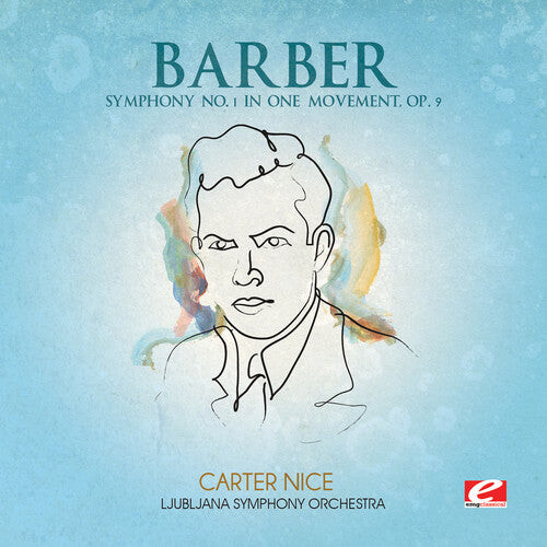 

CD диск Barber: Symphony No. 1 in One Movement