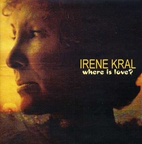 

CD диск Kral, Irene: Where Is Love
