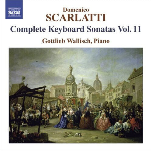 

CD диск Scarlatti / Wallisch: Complete Keyboard Sonatas 11