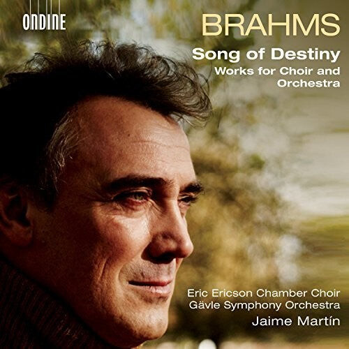 

CD диск Brahms / Martin: Song of Destiny / Works for Choir & Orchestra