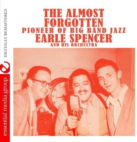

CD диск Spencer, Earl: Almost Forgotten Pioneer of Big Band Jazz