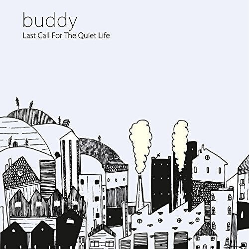 

Виниловая пластинка Buddy: Last Call for the Quiet Life