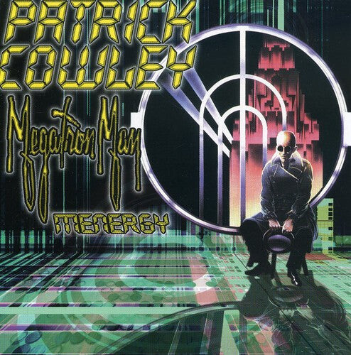 

CD диск Cowley, Patrick: Megatron Man / Menergy