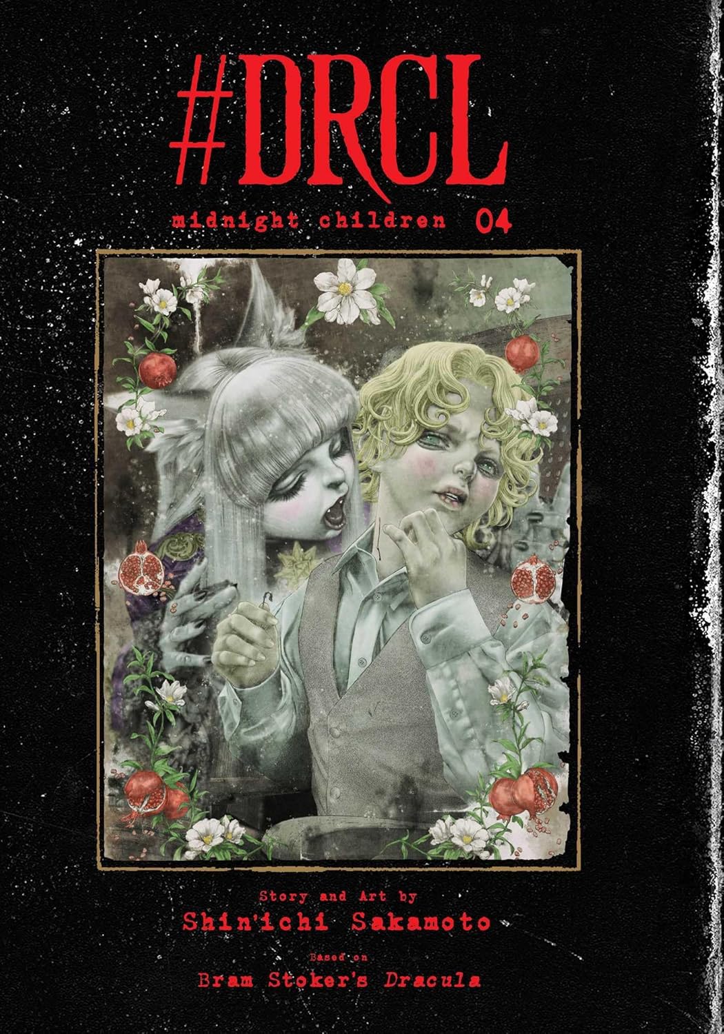 

#DRCL midnight children, Vol. 4 (VIZ Media LLC)