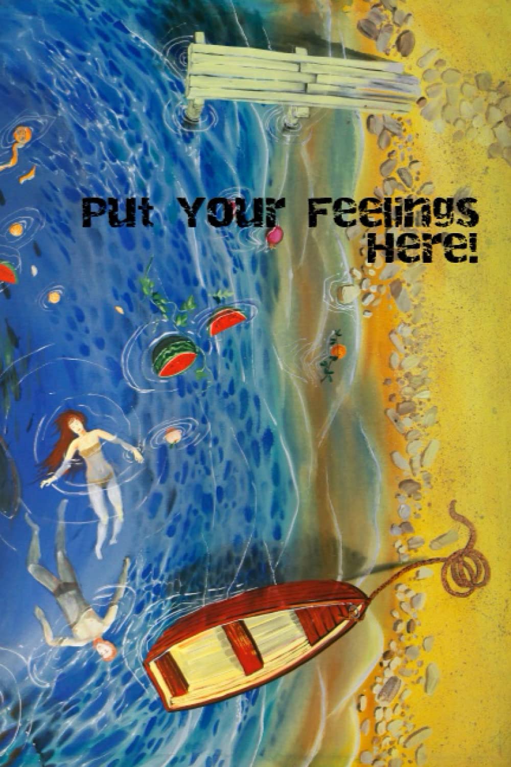 

put your feelings here Notebook: Anti Anxiety Notebook to Calm Anxiety and Build Positive Thinking | Stress Relieving Notebook | Anxiety Journal and ... Relief Notebook: 6'' X 9'' 120 PAGES NOTEBOOK