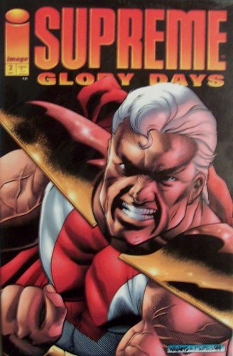 

Supreme Glory Days #2 (Image Comics)