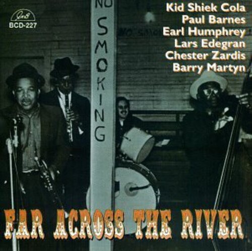 

CD диск Kid Sheik / Barnes, Paul / Humphrey, Earl: Far Across the River