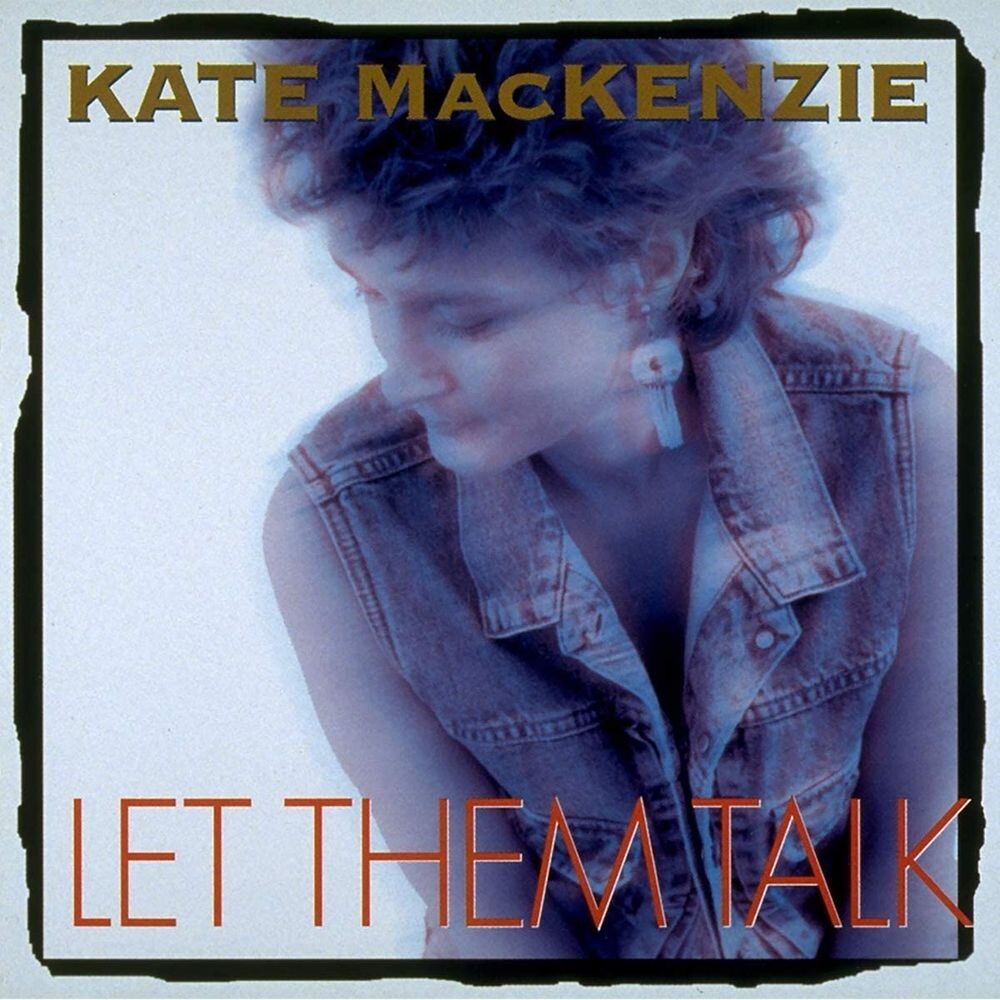 

Диск CD Let Them Talk - Kate MacKenzie