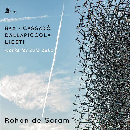 

CD диск Bax / Rohan De Saram: Works for Solo Cello