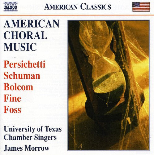 

CD диск Persichetti / Univ Texas Chamber Singers / Morrow: American Choral Music