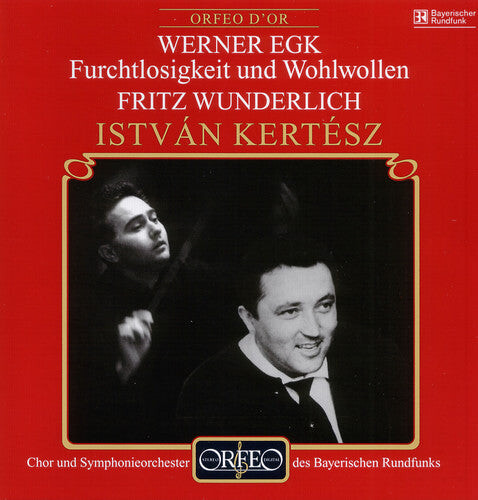 

CD диск Egk / Wunderlich / Kertesz: Furchtlosigkeit & Wohlwellen