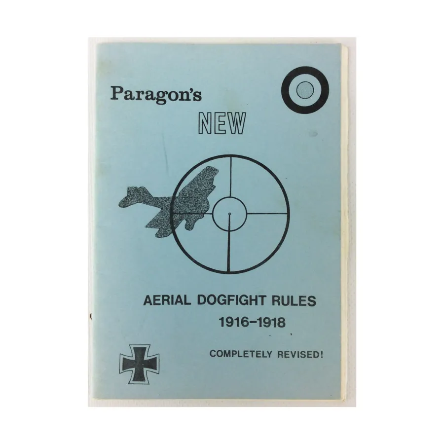 

Правила воздушного боя - 1916-1918 гг. (пересмотренное издание), Historical Miniature Rules (Paragon)