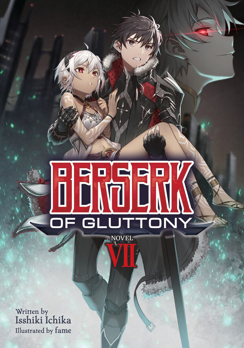 

Новелла Berserk of Gluttony Novel Volume 7