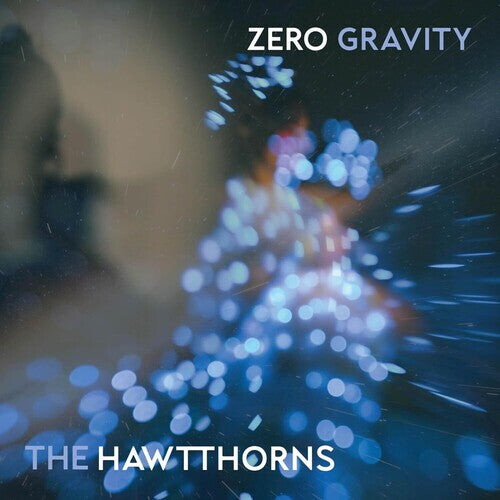 

Виниловая пластинка Hawtthorns: Zero Gravity