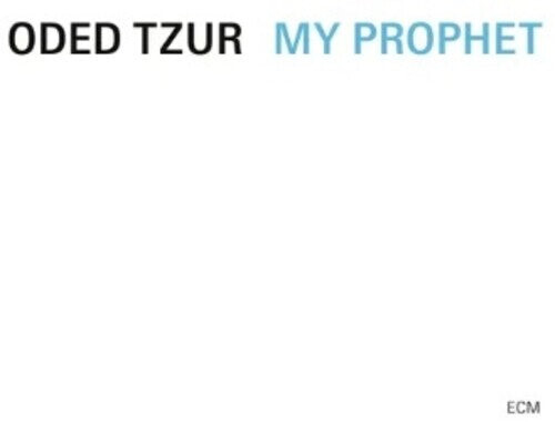 

CD диск Tzur, Oded: My Prophet