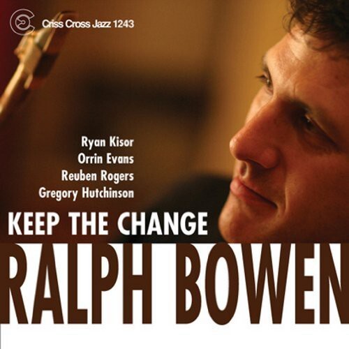 

CD диск Bowen, Ralph: Keep the Change