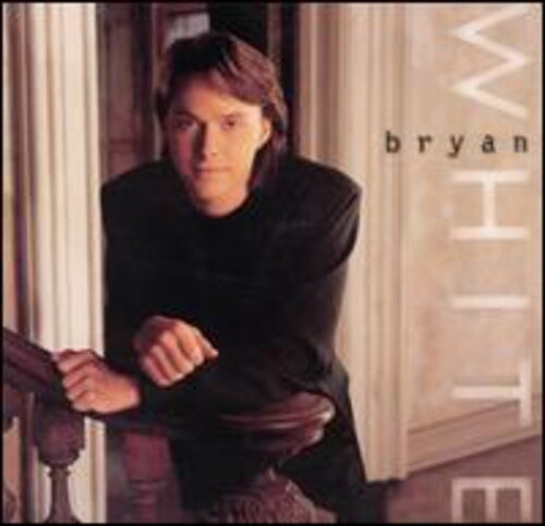 

CD диск White, Bryan: Bryan White