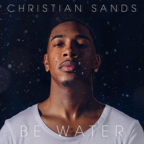 

CD диск Sands, Christian: Be Water