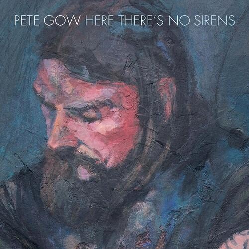 

Виниловая пластинка Gow, Pete - Here There'S No Sirens