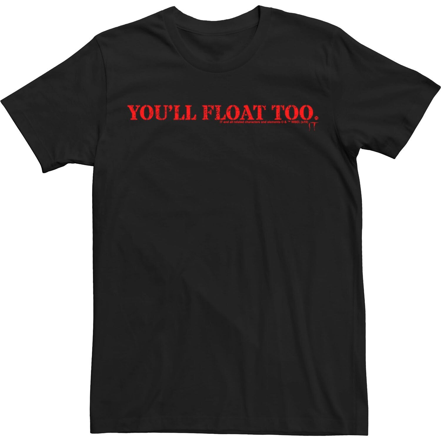 

Мужская футболка с цитатой из мини-сериала It Youll Float Too из фильма Licensed Character