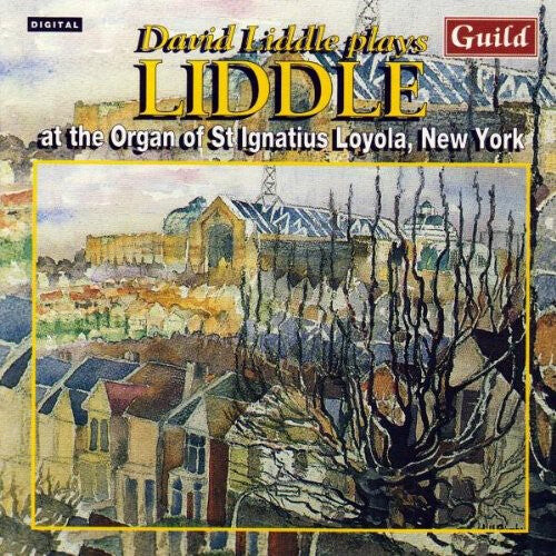 

CD диск Liddle: David Liddle at St Ignatius Loyola New York