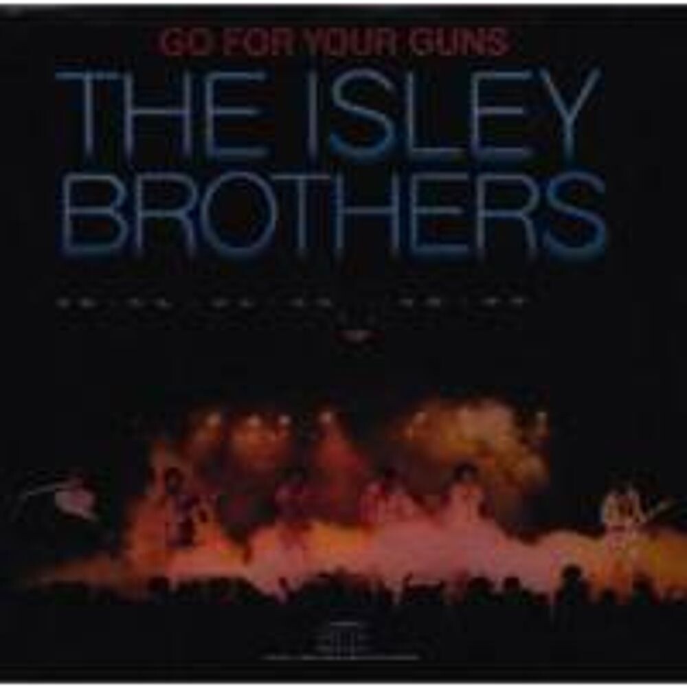

Диск CD Go for Your Guns - The Isley Brothers