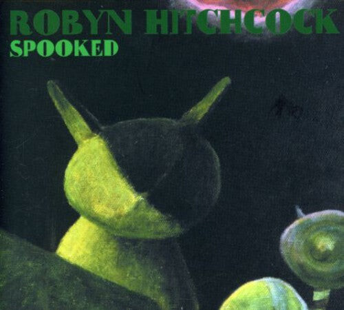 

CD диск Hitchcock, Robyn: Spooked