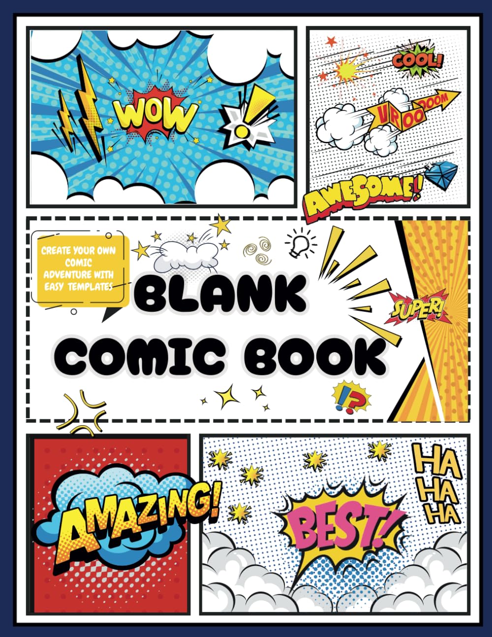 

Blank Comic Book: Your Story Starts Here (Independently published)