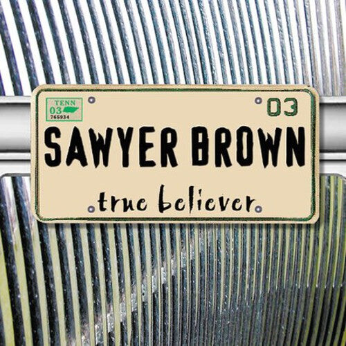 

CD диск Sawyer Brown: True Believer