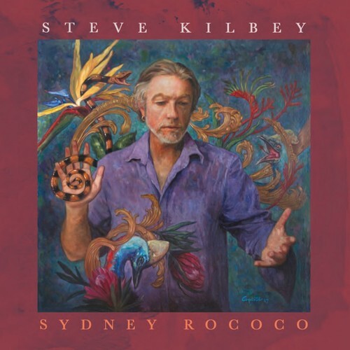 

CD диск Kilbey, Steve: Sydney Rococo
