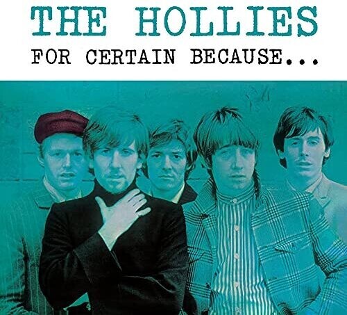 

Виниловая пластинка Hollies: For Certain BecausE