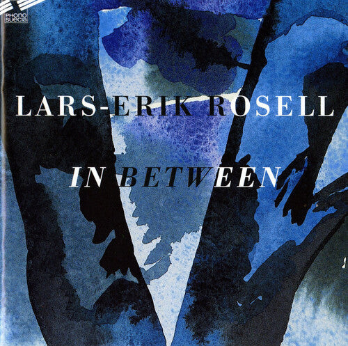 

CD диск Rosell, Lars-Erik: In Between