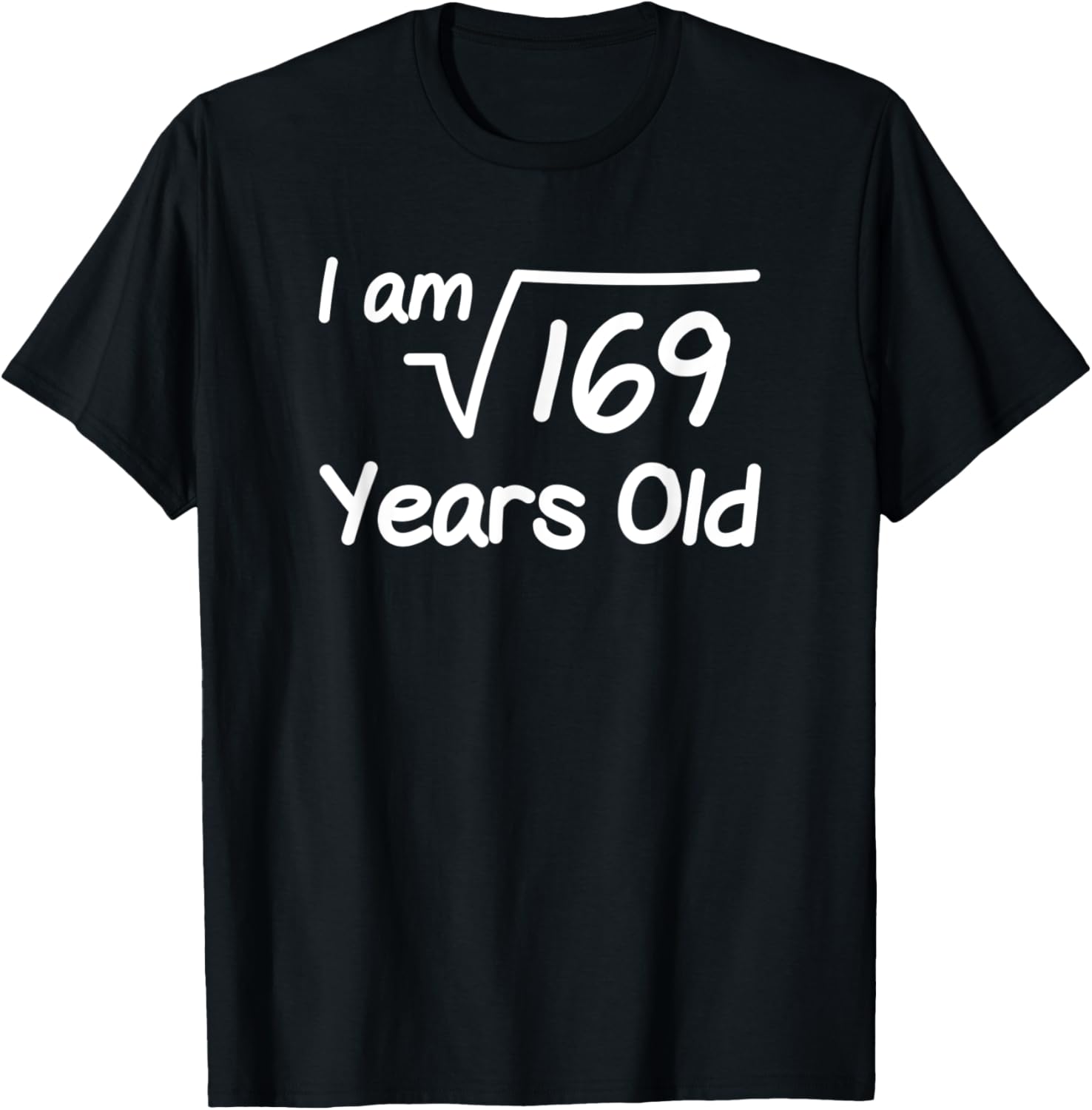 

Футболка «Мне 169 лет»: 13 лет, черная Funny And Cute Birthday Wear