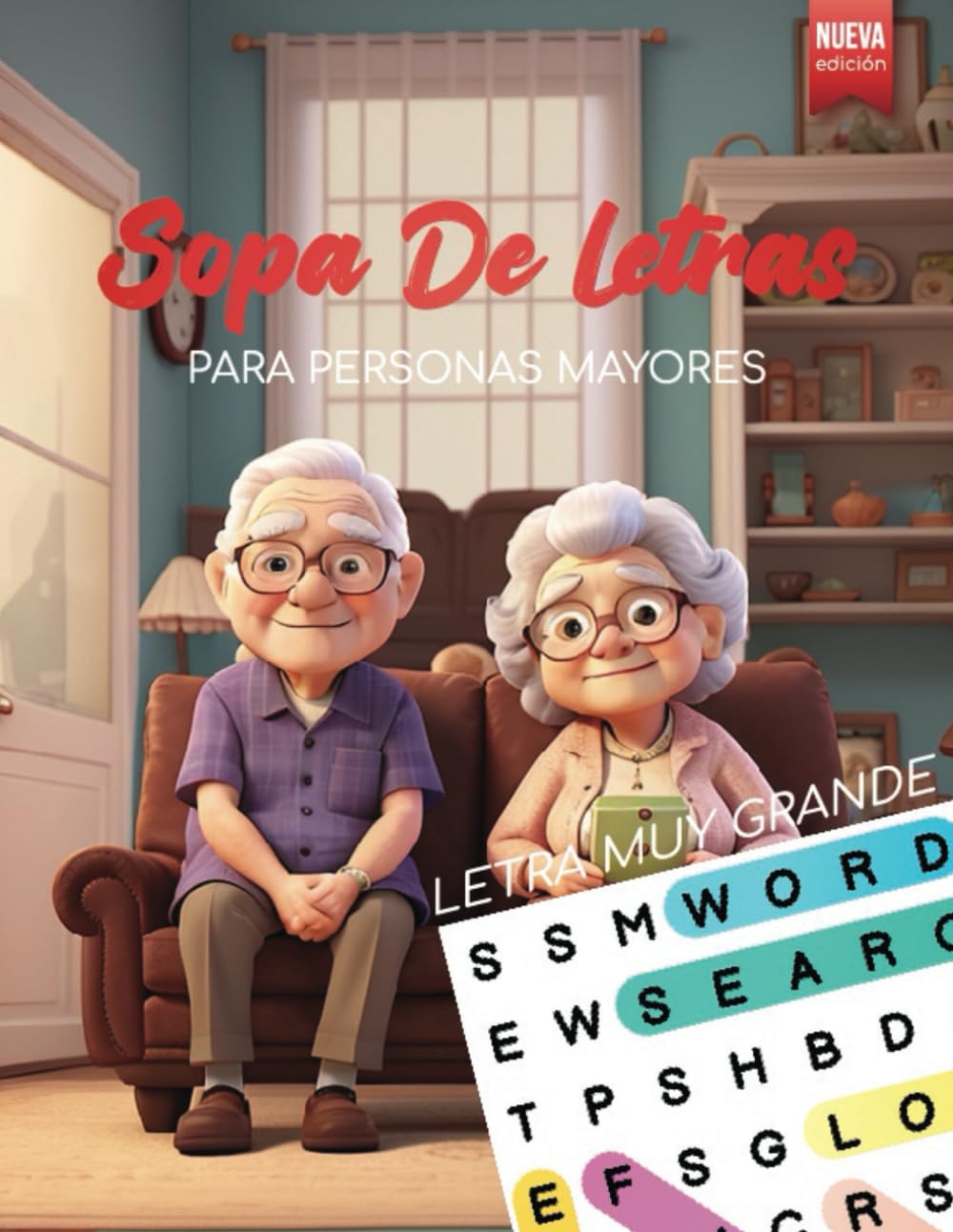 

sopa de letras para personas mayores: Libro de actividades en español para abuelos: Crucigramas, Sopas de letras y más con letras grandes (Spanish Edition) (Independently published)