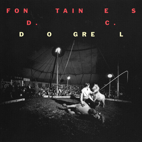 

Виниловая пластинка Fontaines D.C.: Dogrel