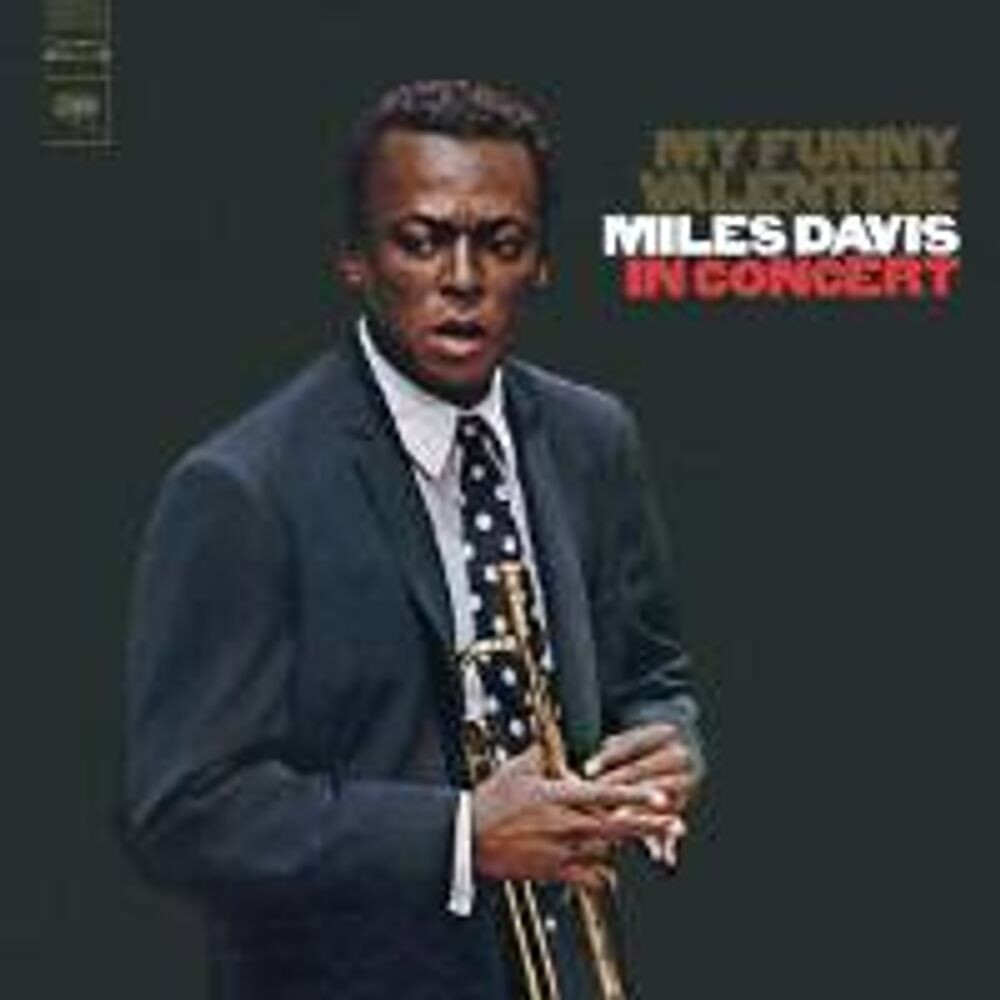 

Диск CD My Funny Valentine: Miles Davis In Concert - Miles Davis
