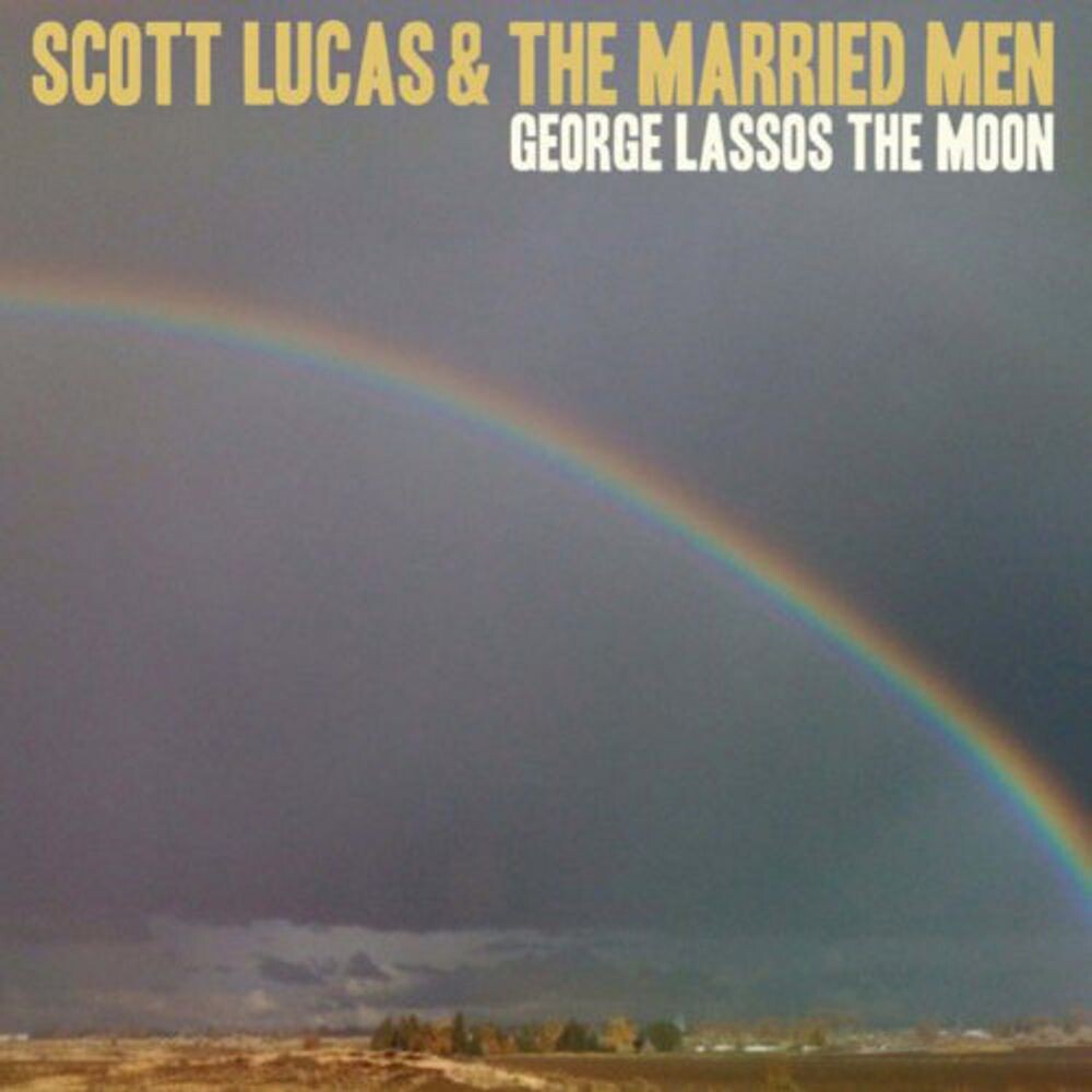 

Диск CD George Lassos The Moon - Scott Lucas & The Married Men