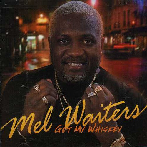 

CD диск Waiters, Mel: Got My Whiskey